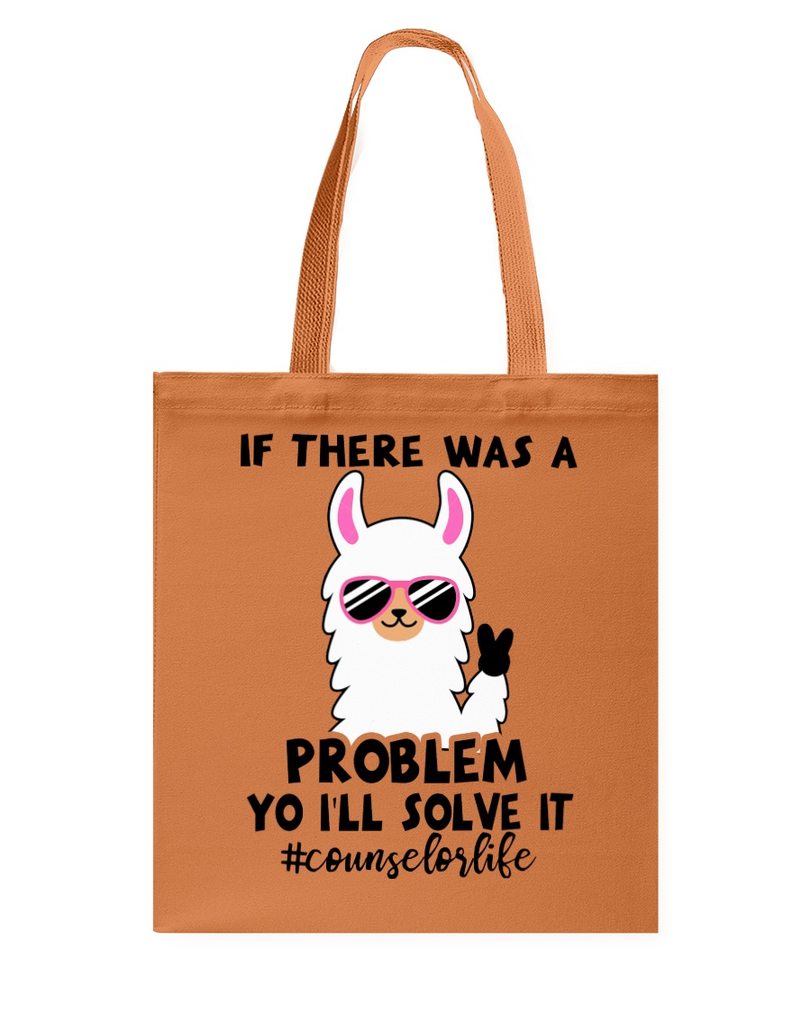 If there was a problem I'll solve it Tote Bag