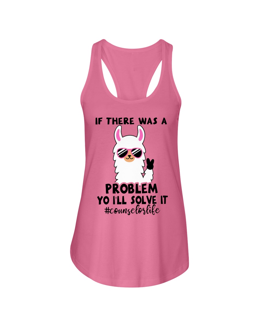 If there was a problem I'll solve it Ladies Flowy Tank