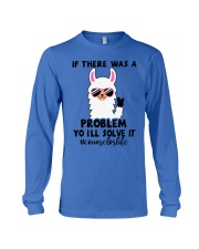 If there was a problem I'll solve it Long Sleeve Tee thumbnail