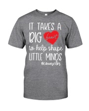 It takes a big Heart to help shape little minds Classic T-Shirt thumbnail