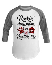 Rockin the dog mom and realtor life Baseball Tee thumbnail