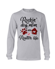Rockin the dog mom and realtor life Long Sleeve Tee thumbnail