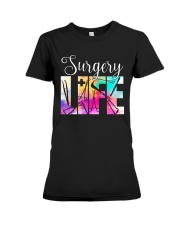 Surgery Life Premium Fit Ladies Tee thumbnail