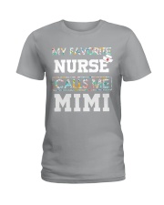 My Favorite Nurse Calls Me Mimi Ladies T-Shirt thumbnail