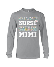 My Favorite Nurse Calls Me Mimi Long Sleeve Tee thumbnail