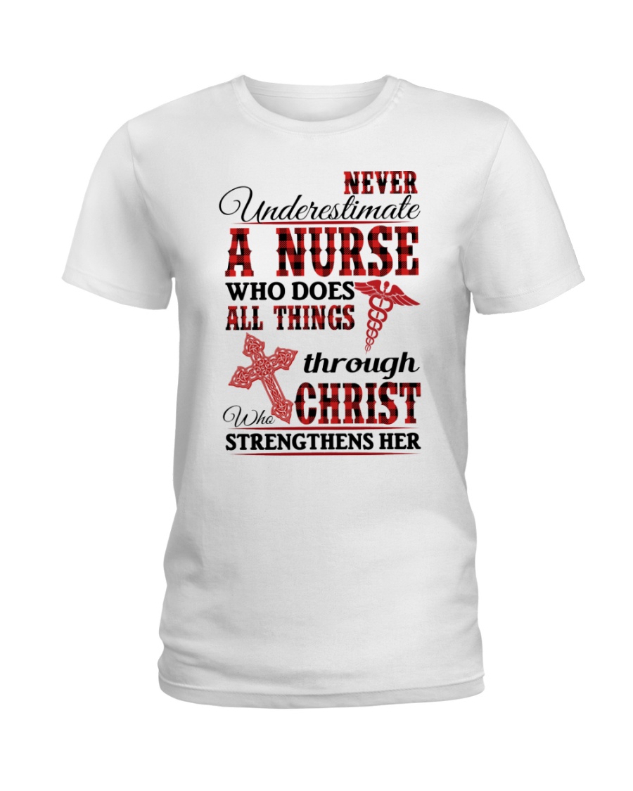Never Underestimate a Nurse Ladies T-Shirt
