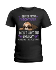 I suffer from Fibromyalgia Ladies T-Shirt thumbnail