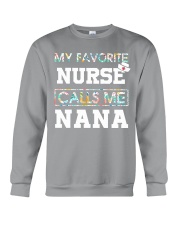 My Favorite Nurse Calls Me Nana Crewneck Sweatshirt thumbnail