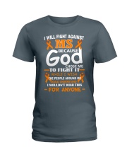 I will fight against MS Ladies T-Shirt thumbnail