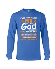 I will fight against MS Long Sleeve Tee thumbnail