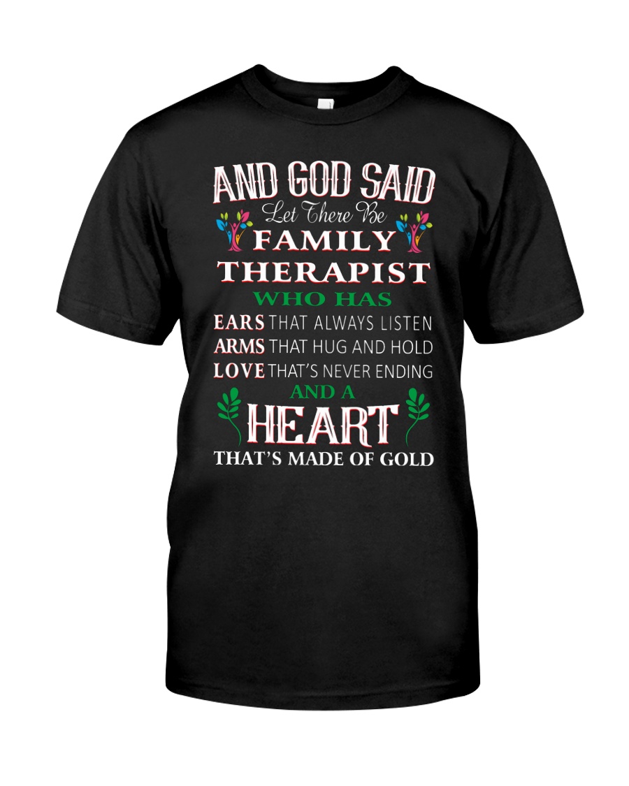 Let there be family therapist Classic T-Shirt