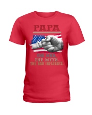 Papa The Man The Myth The Bad Influence Shirt Ladies T-Shirt tile