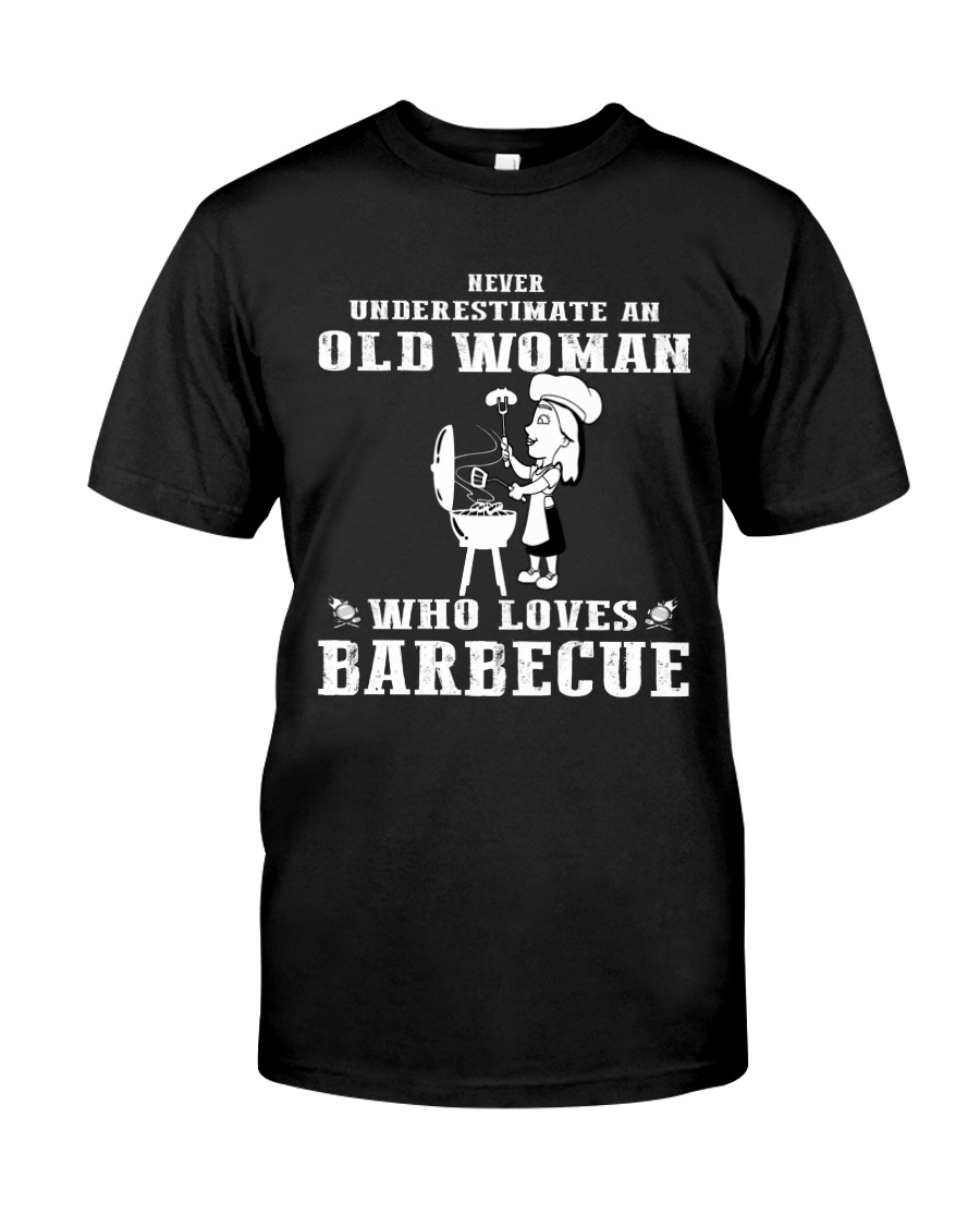 Never underestimate an old woman Classic T-Shirt