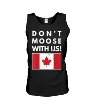Dont Moose With Us Canada T-Shir Unisex Tank front