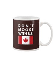Dont Moose With Us Canada T-Shir Mug thumbnail