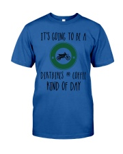 A DBS N COFF33 KIND OF DAY Classic T-Shirt front