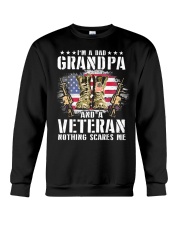I'm A Dad Grandpa And A Veteran Nothing Scares Me Crewneck Sweatshirt thumbnail