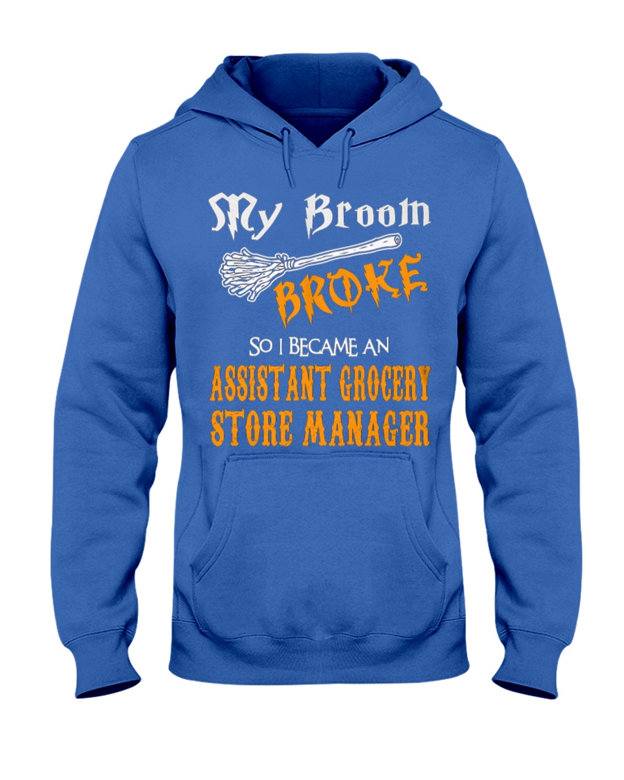 Assistant Grocery Store Manager 1 Hooded Sweatshirt
