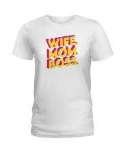 Wife Mom Boss Ladies T-Shirt thumbnail