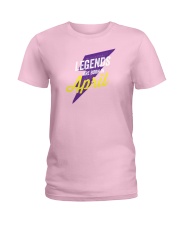 Legends Are Born in April Ladies T-Shirt thumbnail