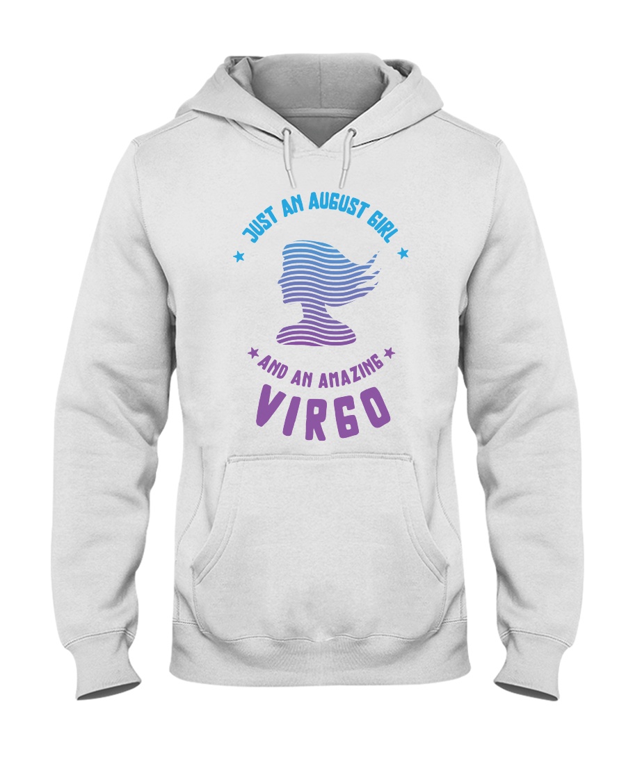August Girl an Amazing Virgo Hooded Sweatshirt