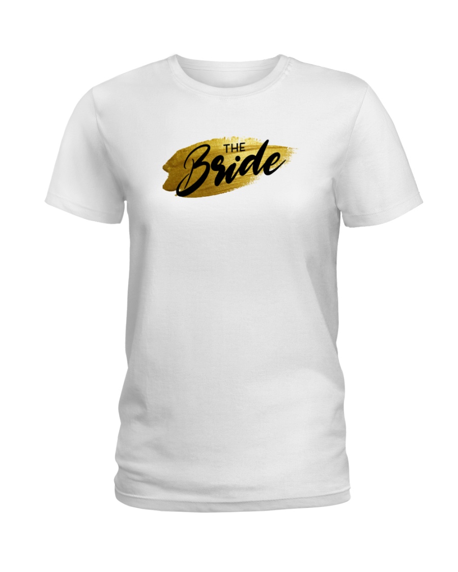 The Bride Ladies T-Shirt