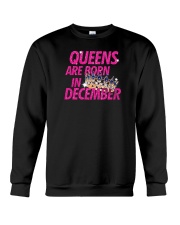 Queens Are Born in December Crewneck Sweatshirt thumbnail