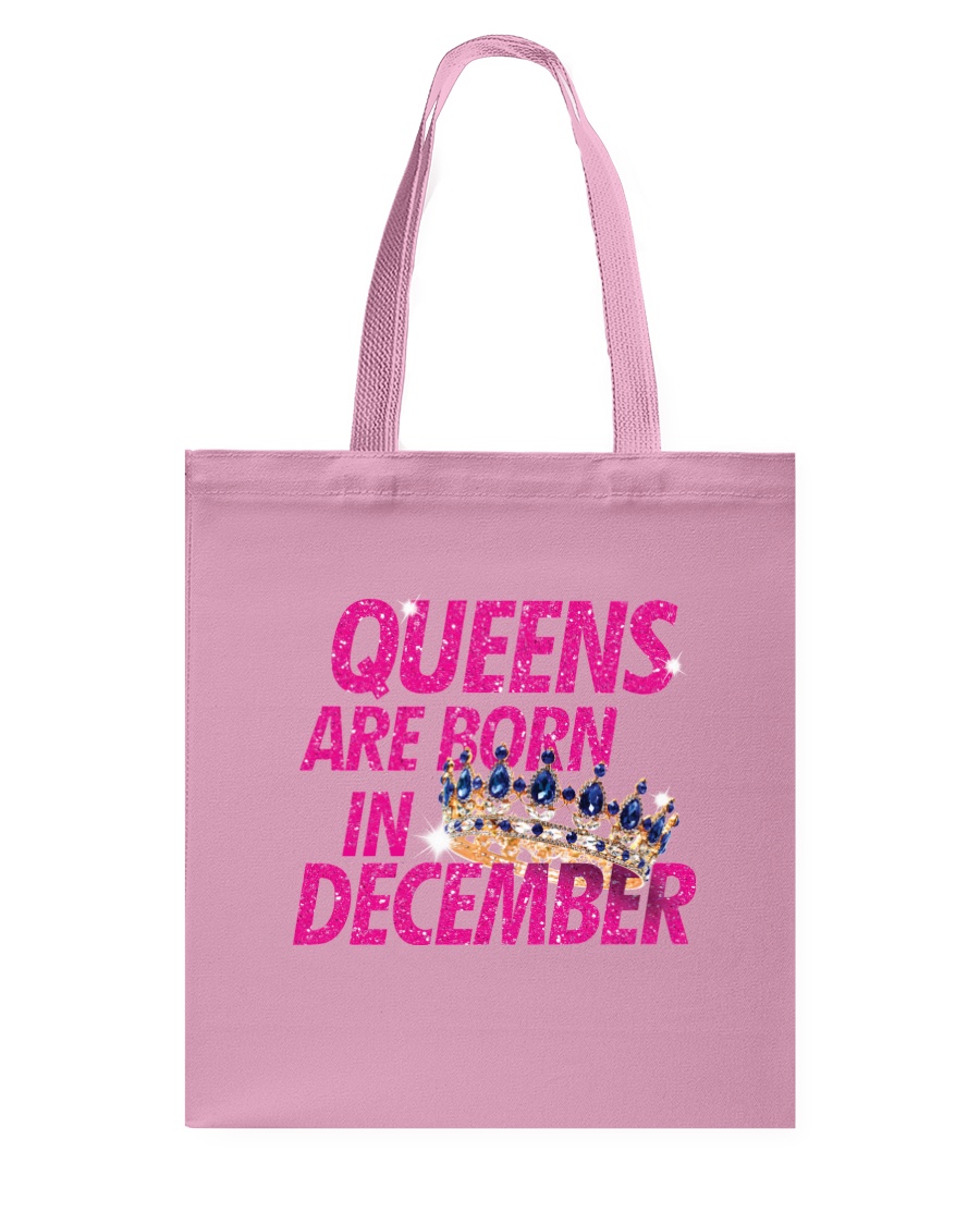 Queens Are Born in December Tote Bag