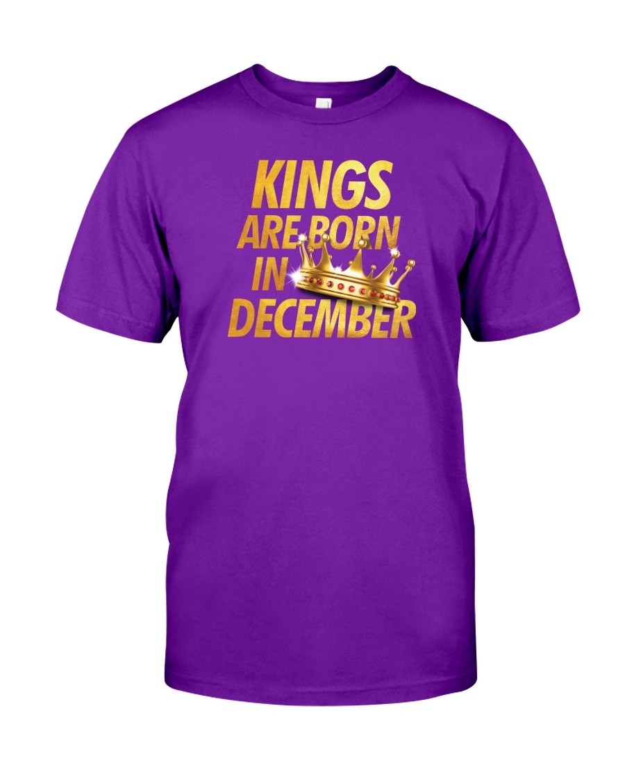 Kings Are Born in December Classic T-Shirt