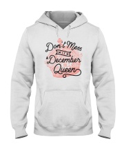 Don't Mess With a December Queen Hooded Sweatshirt thumbnail