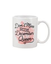 Don't Mess With a December Queen Mug front