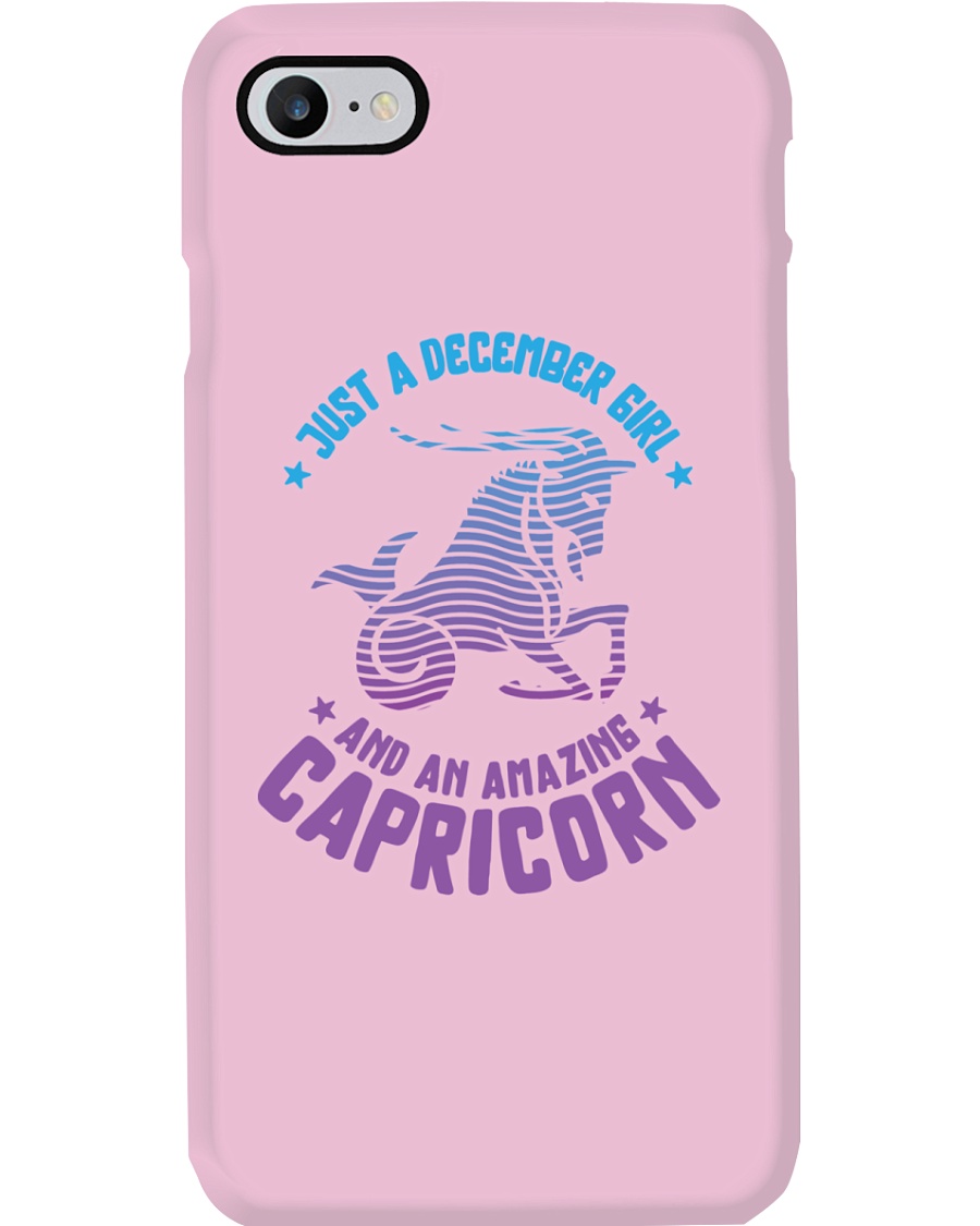 December Girl an Amazing Capricorn Phone Case