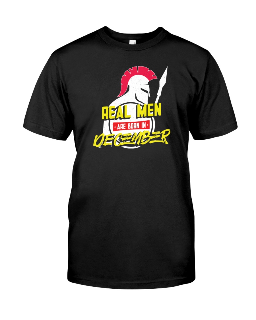 Real Men are Born in December Classic T-Shirt