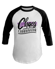 Chaos Coordinator Baseball Tee thumbnail