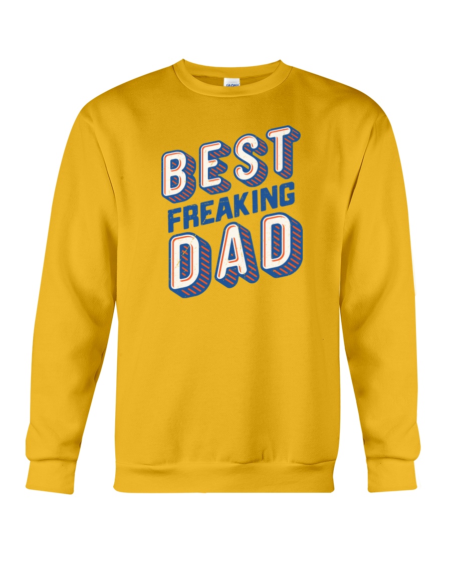 Best Freaking Dad Crewneck Sweatshirt