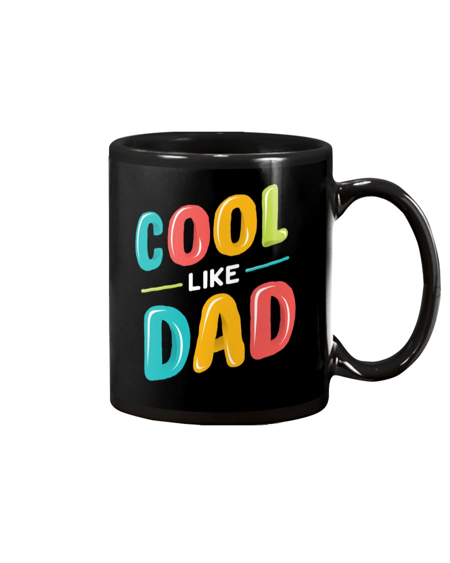 Cool Like Dad Mug