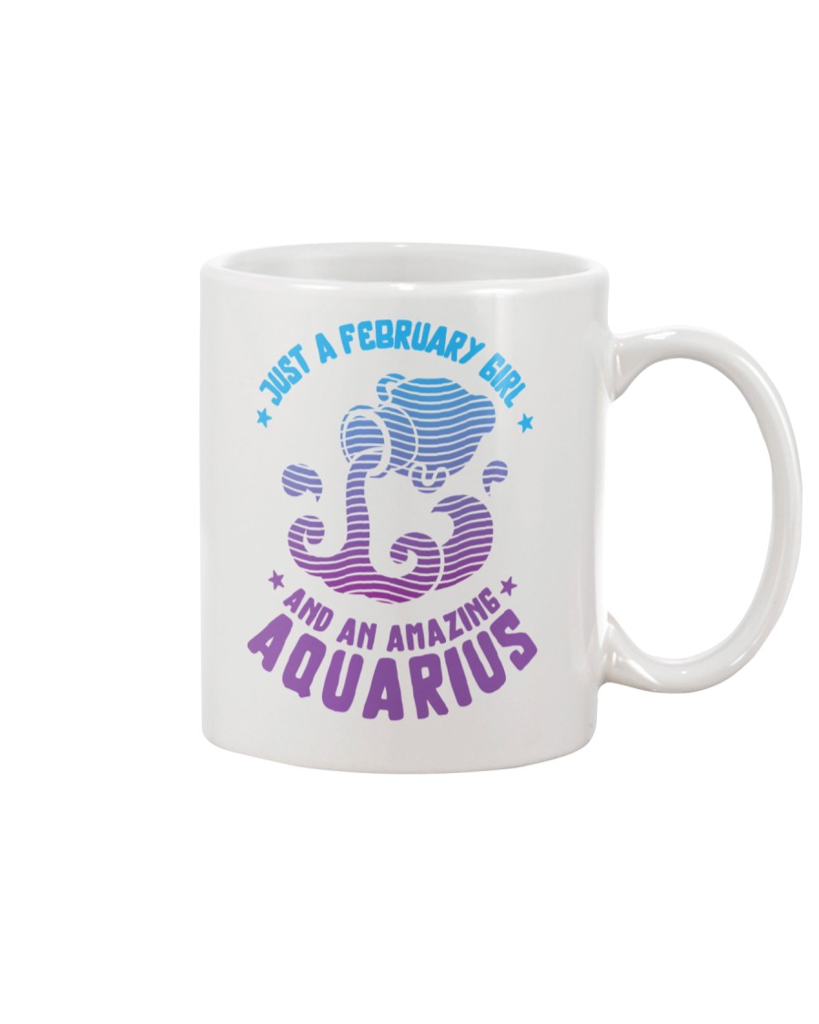 February Girl an Amazing Aquarius Mug