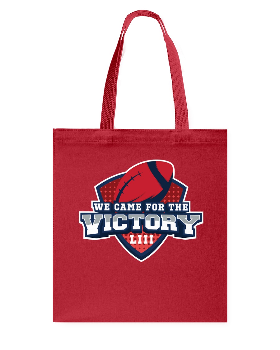 We Came for the Victory Red Tote Bag