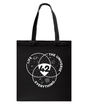 Life The Universe Everything 42 Tote Bag back