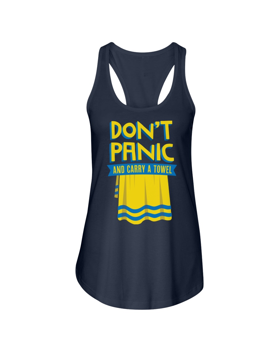Don't Panic And Carry A Towel Ladies Flowy Tank