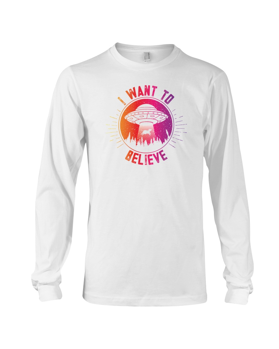 I Want To Believe Long Sleeve Tee