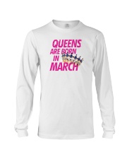Queens Are Born in March Long Sleeve Tee thumbnail