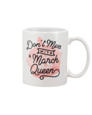 Don't Mess With a March Queen Mug thumbnail