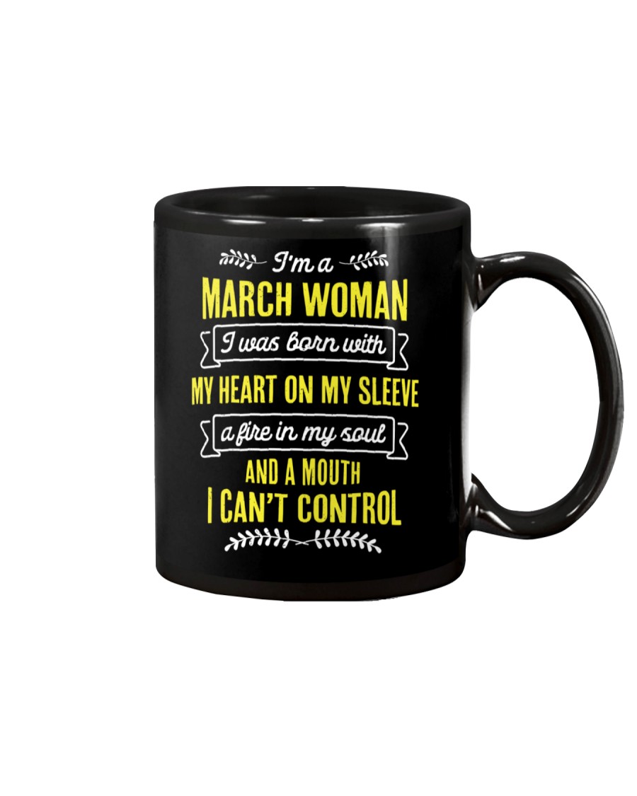 I'm a March Woman Mug