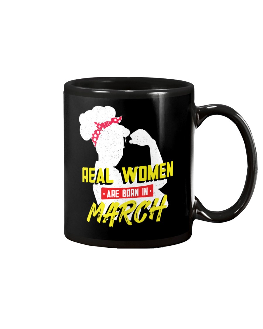 Real Women are Born in March Mug