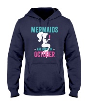 Mermaids Are Born in October Hooded Sweatshirt thumbnail