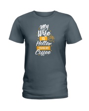 Hotter Than my Coffee Ladies T-Shirt thumbnail