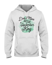 Don't Mess With a September King Hooded Sweatshirt tile