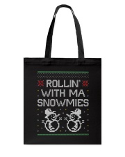 Rollin' With Ma Snowmies Tote Bag thumbnail