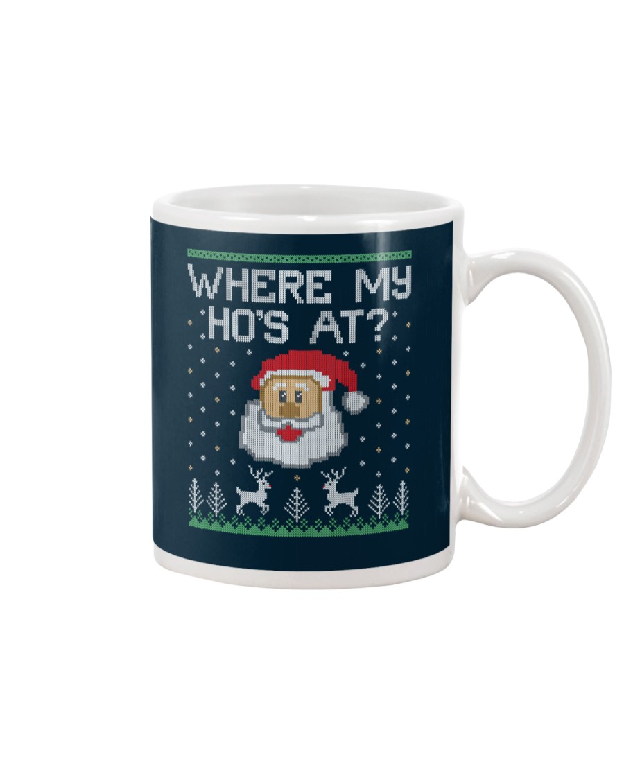 Where My Ho's At Mug